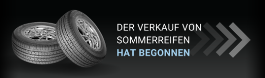 SOMMERREIFENVERKAUF GESTARTET